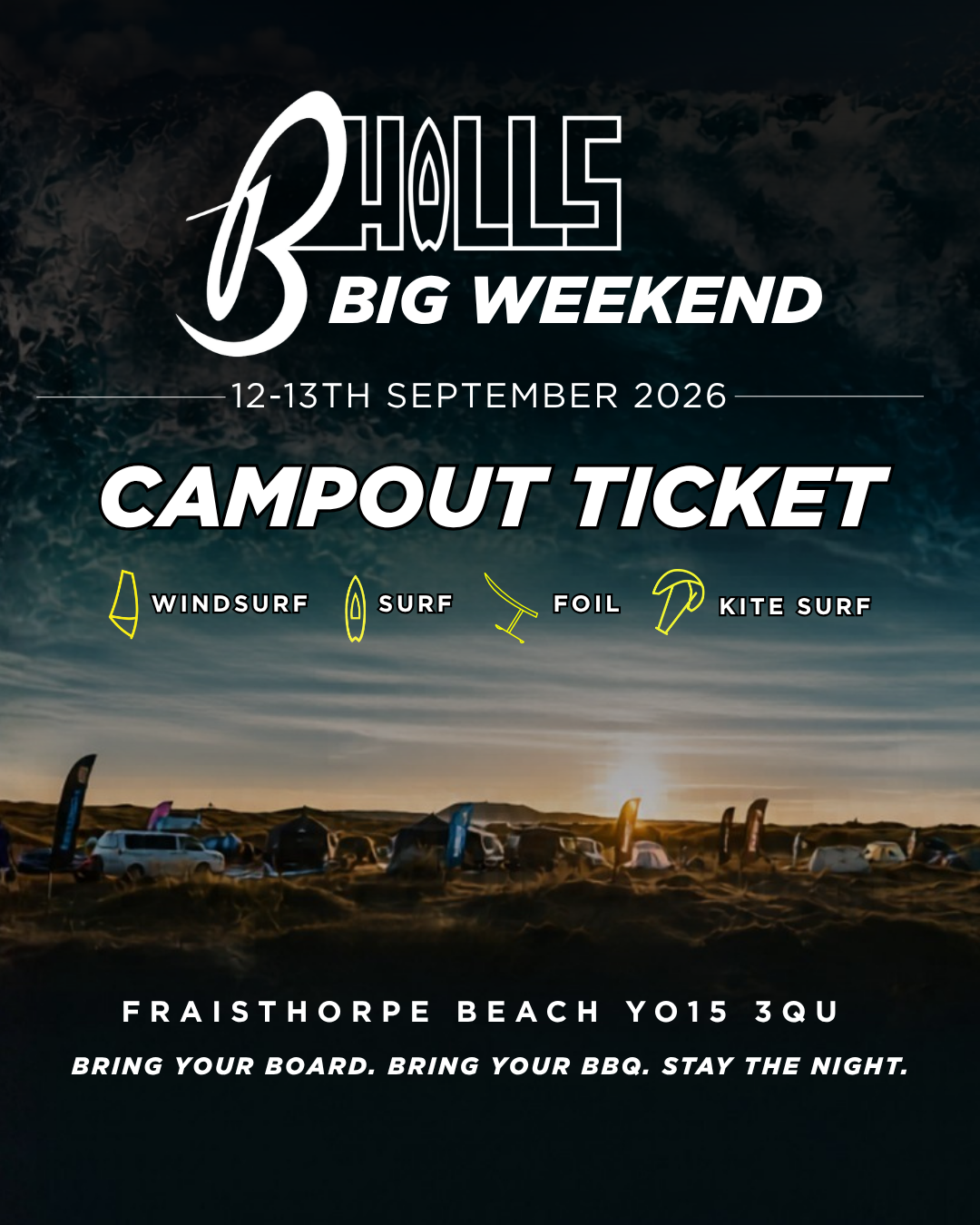 THE BHALLS BIG WEEKEND - CAMPING TICKET
